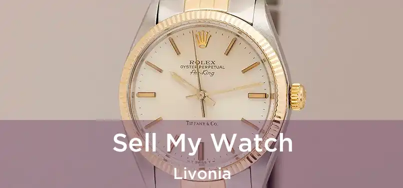  Sell My Watch Livonia